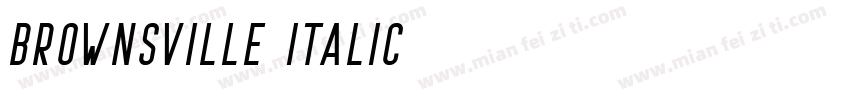 Brownsville Italic字体转换